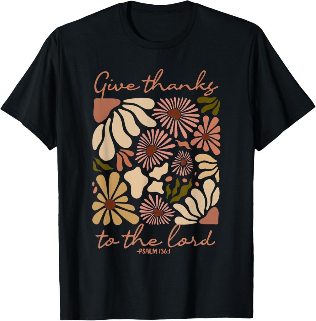 Give Thanks To The Lord Boho Floral Christian Thanksgiving T-Shirt