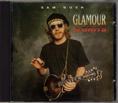 CD SAM BUSH  Glamour  Grits  SHCD3849 Sugar Hill Reco 1996 US Jazz Used