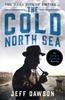 Die kalte Nordsee von Jeff Dawson Taschenbuch 9781788635622