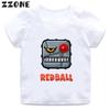 Hot Sale Red Ball 4 Print Cartoon Kids T-Shirts Funny Game Girls Clothes Baby Boys T shirt Summer Casual Children Tops,ooo5849