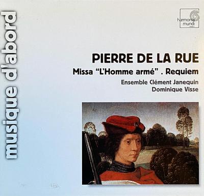 CD PIERRE DE LA RUE; ENSEMBLE CL?MENT  - Missa L'Homme Arme Missa Pro Defunc HMA1951296 Harmonia Mundi  2006 France Classical Used