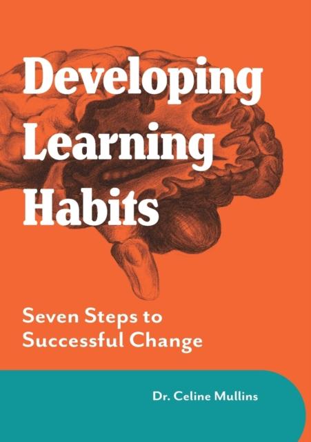 Buch Developing Learning Habits : Seven Steps To Successful Change : 2