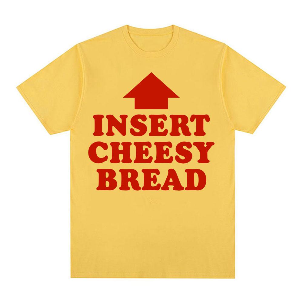 

Vintage Funny Insert Cheesy Bread Meme Graphic T-shirt Men Women Short Sleeve T-shirts Cotton Comfort Oversized T Shirts 3XL
