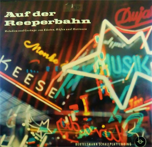 

10inch Record RICHARD GERMER ORCHESTER MILO KAR Auf Der Reeperbahn Melodien Und G 33226 Bertelsmann Sch 1956 Germany Pop Used