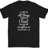 Can Do All Things Through Christ T-Shirt Christian Praise Jesus God Tee