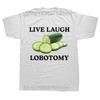 Chiedimi della mia lobotomia T-shirt Divertente Meme Scherzo Y2k Manica Corta Girocollo Unisex 100% Cotone T-shirt Taglia EU