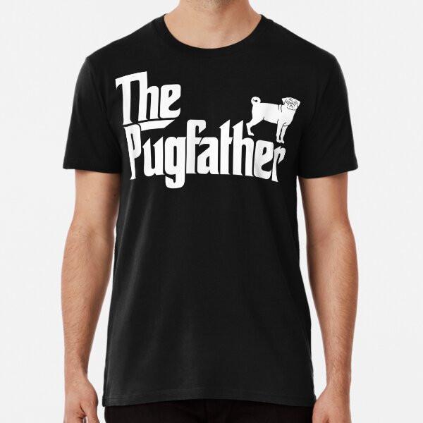 

Funny Pug Owner The Pugfather Pug Father Gif S to 5XL Made in the AU/USA T-Shirt 2XL