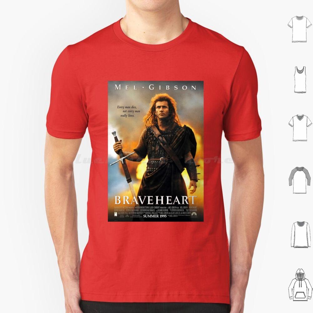 T-shirt Braveheart Cotone Uomo Donna Stampa DIY Wallace Braveheart Mel Scozia Altopiani William Wallace Ogni Uomo Muore