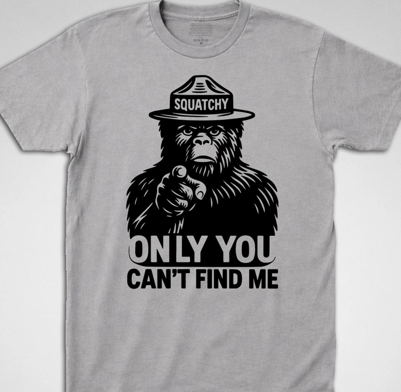Sasquatch Smokey the bear T Shirt bigfoot only you cryptid forest fire camping S