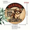 Shih Tzu Security Dog Metal Sign - 7.8 X 7.8 Durable Tin Wall Decor for Home, Office, or Garage