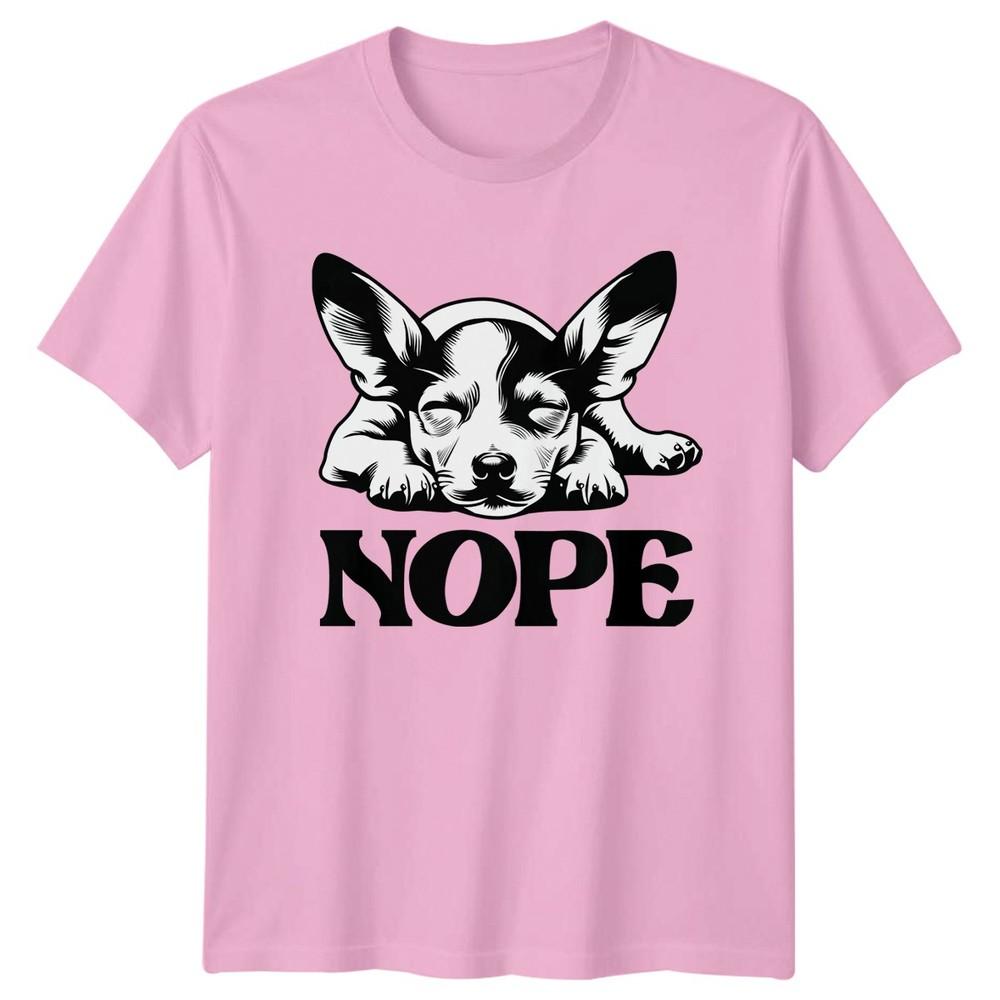 Sleeping Puppy Nope TShirt Chihuahua Dogs Christmas Gift For Him And Her