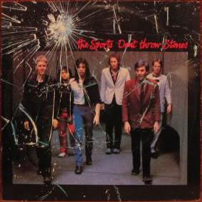 

LP Пластинка SPORTS - Не бросайте камни AB4249 ARISTA 1979 США Рок Б/У