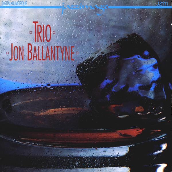 

LP Record JON BALLANTYNE - Trio JZ111 CBC Records 1987 Canada Jazz Used