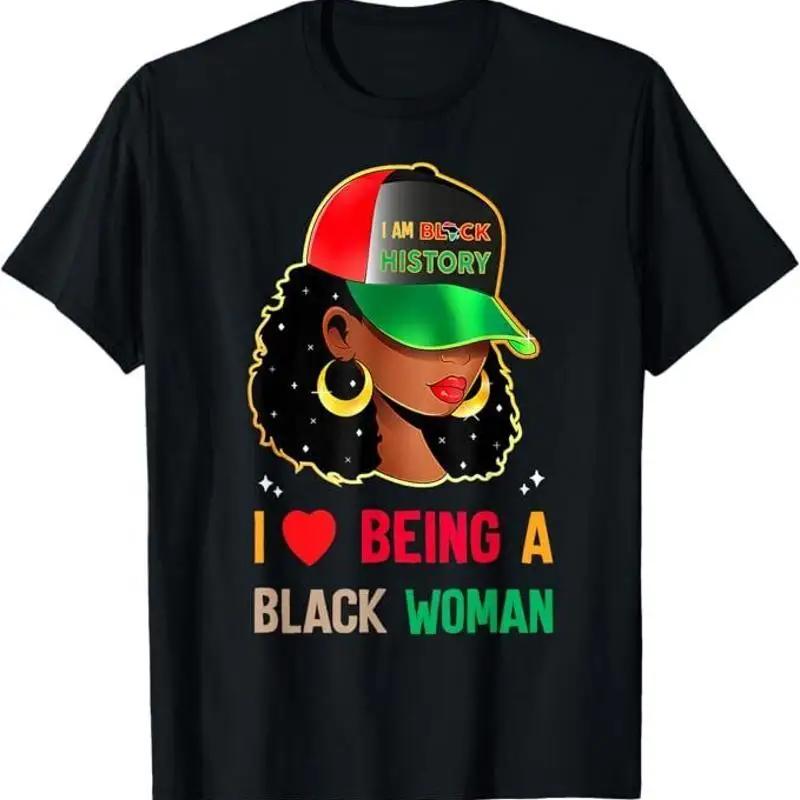 I Love Being A Black Unisex Black History Month Tshirt