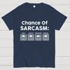 Chance of Sarcasm 100% Forecasted Nice Guy Geeky T-Shirt