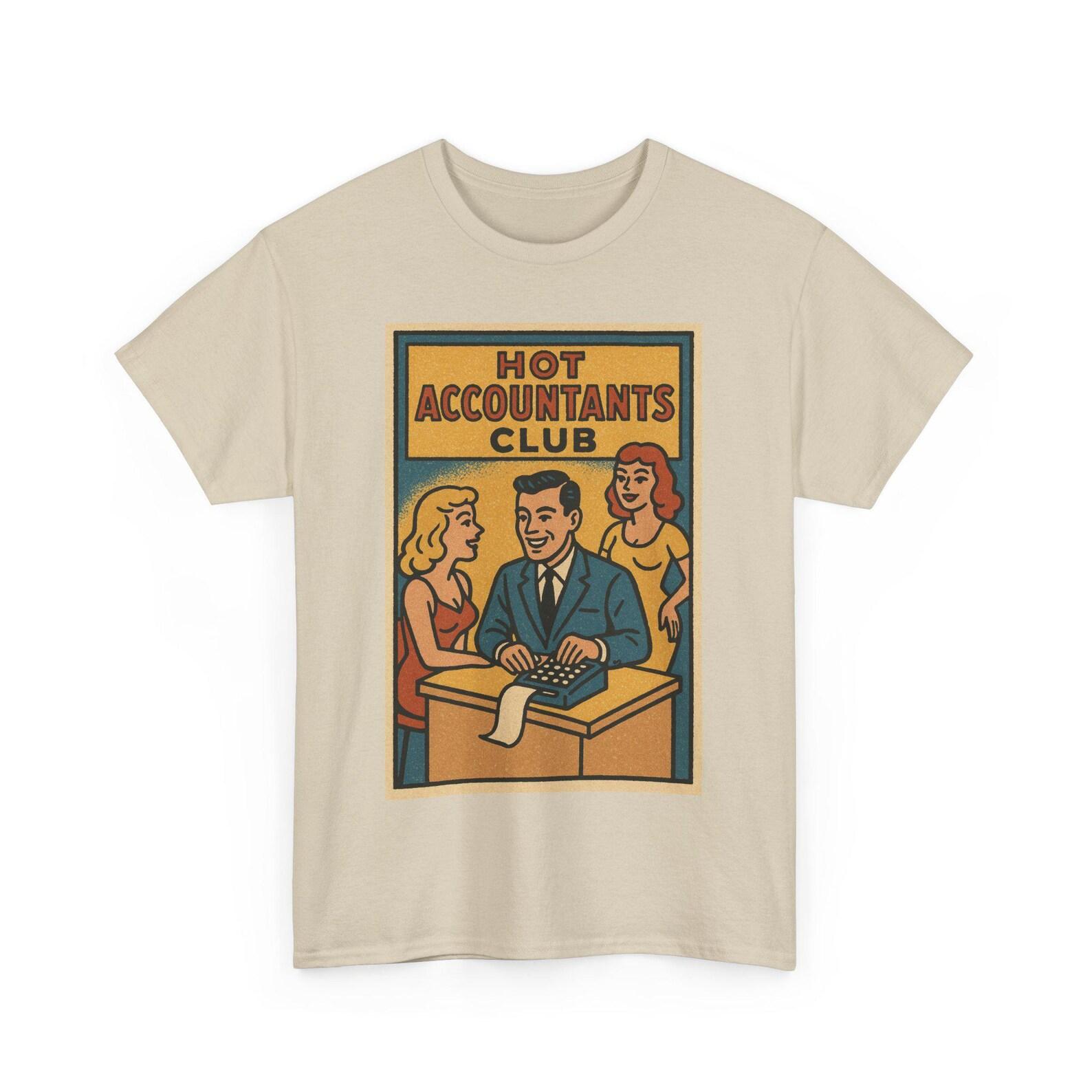 Hot Accountants Club T-Shirt: Retro Comic Style Finance Humor 3XL