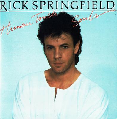 7-Zoll-Schallplatte RICK SPRINGFIELD - Human Touch / Souls RICK1 RCA 1983 UK Dance & Electronica Gebraucht