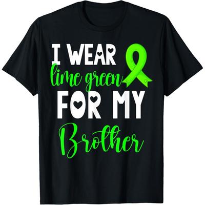I Wear Lime Green For My Brother Non-Hodgkin Lymphoma Cancer T-Shirt