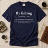 Fly Fishing Definition Shirt, Funny Fly Fishing Tee, Comfort Colors 1717, Angler Gift