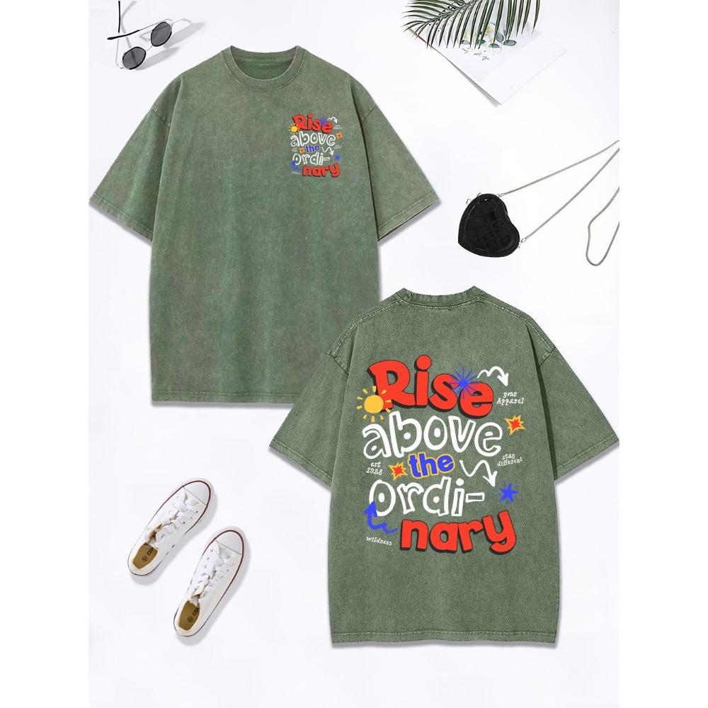 Rise Above The Ordi-Nary Printed Washed T-Shirts Womens Cotton Oversize Tops O-Neck Distressed T Shirt Street Clothes