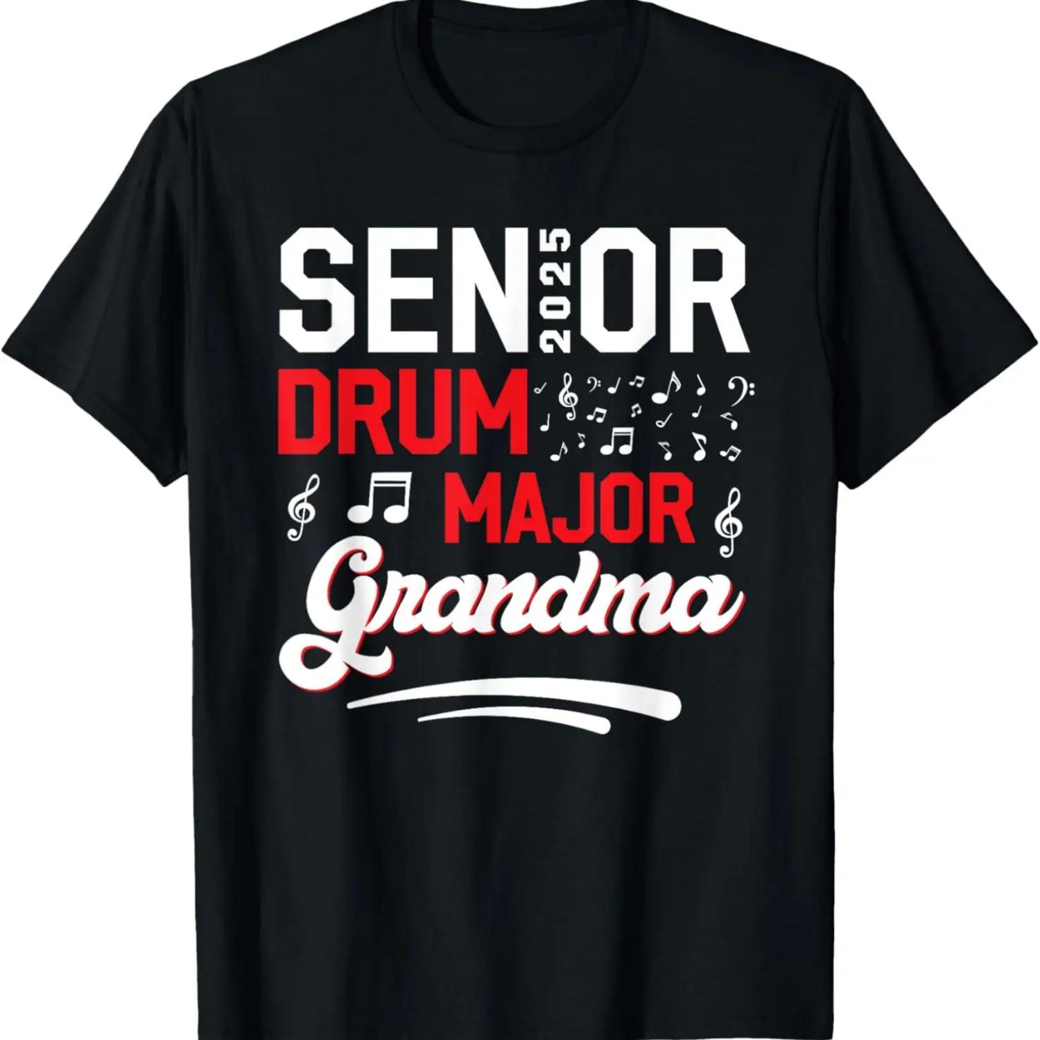 Senior Drum Major grandma 2025 Marching Band Class of 2025 T-Shirt S чёрный