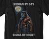 Human By Day Sigma By Night Werewolf T-Shirt
