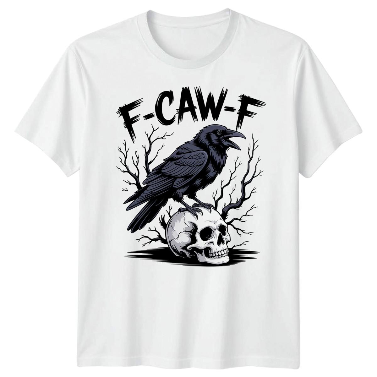 

F-CAW-F Смешная футболка с мемом про ворону, саркастическая, готическая, на Хэллоуин, для взрослых #25 S