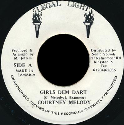 7inch Record COURTNEY MELODY - Girls Dem Dart NONE Legal Light Jamaica Reggae, Ska & Dub Used