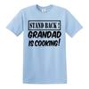 Stand back grandad is cooking tshirt mens funny novelty fathers day bbq tee top