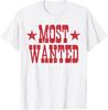 Western Cowboy Concert Tour Most Wanted Cowgirl Unisex T-Shirt