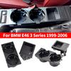 Quality Car Center Console Water Cup Holder Beverage Bottle Holder Coin Tray For Bmw 3 Series E46 318I 320I 98-06