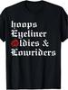 Unisex T-shirt Hoops Eyeliner Lowrider Culture Black Crew Neck Everyday Short Sleeve Top with Rose Accent Hoops Ret