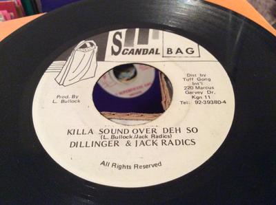 7-Zoll-Schallplatte DILLINGER & JACK RADICS - Killa Sound Over Deh So NONE Scandal Bag Jamaica Reggae, Ska & Dub Gebraucht