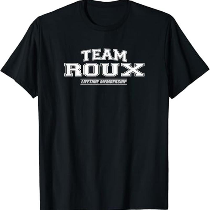 Team Roux fier famille nom de famille nom de famille t-shirt S