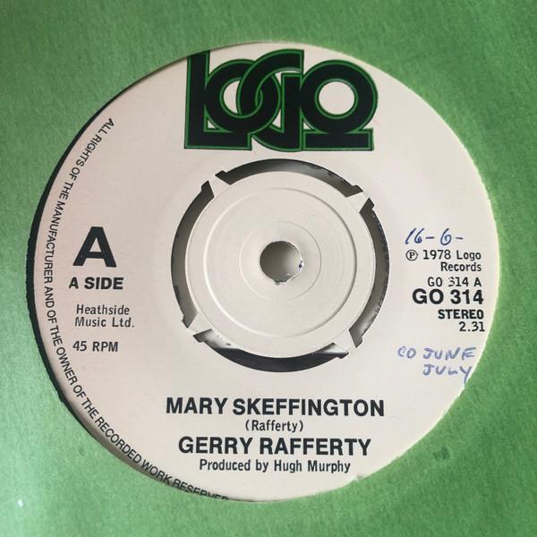 7palcová deska GERRY RAFFERTY - Mary Skeffington GO314 Logo 1978 UK Rock Použitá