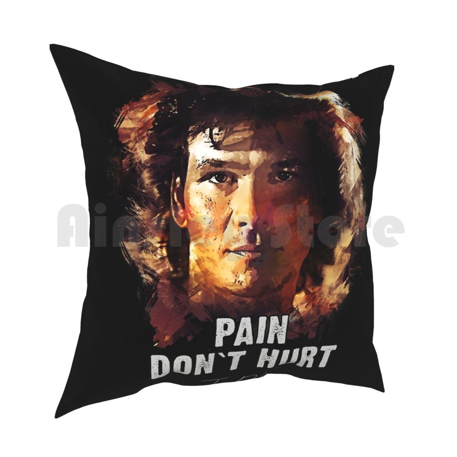 Pain Dont HurtJames Dalton Road House Pillow Case Printed Home Soft DIY Pillow Cover Movies Video Movie Film Films 30x30cm 12x12in