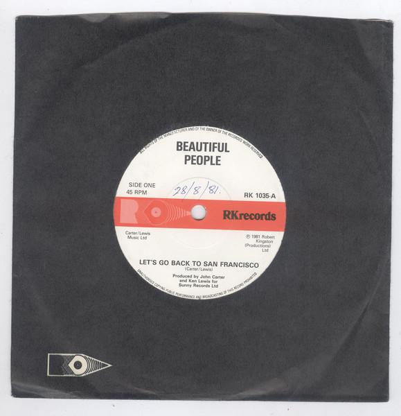 

7-дюймовая пластинка BEAUTIFUL PEOPLE Lets Go Back To San Francisco RK1035 RK Records 1981 UK Rock Б/у