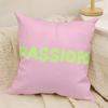 Motivational Slogan PPassion Pillow Case Natural Linen DoubleSided Printing Sofa Home Decor Cushion Cover