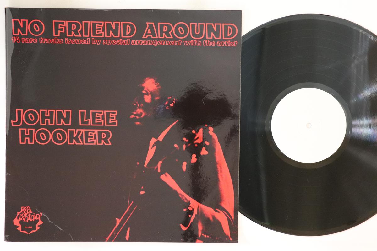 

LP Record JOHN LEE HOOKER - No Friend Around RL003 RED LIGHTHIN 1983 UK Blues Used