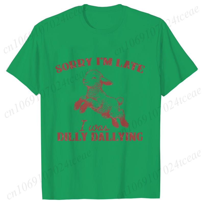 Sorry I'm Late I Was Dilly Dallying T-shirts for Women Funny Sheep Graphic Y2k Tops Summer Short Sleeve Tees Female Clothing