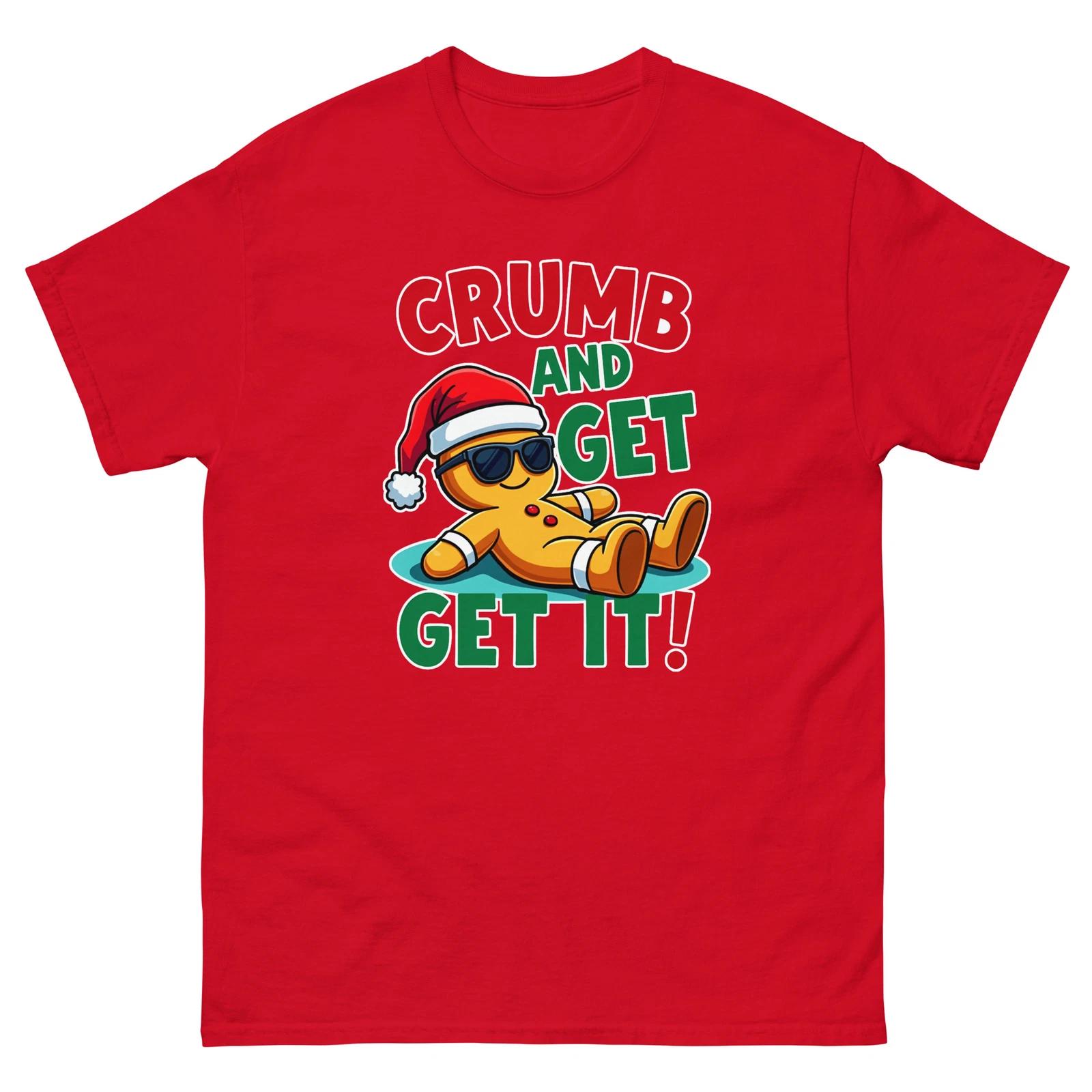 Crumb And Get It Christmas Xmas Funny T-Shirt 2XL