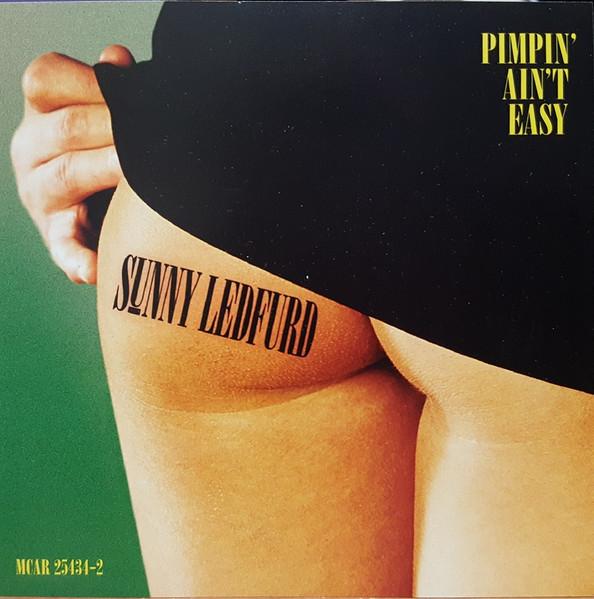 CD SUNNY LED FURD Pimpin Aint Easy MCAR254342 MCA Records 2001 США Рэп Хип-Хоп R&B Б/У