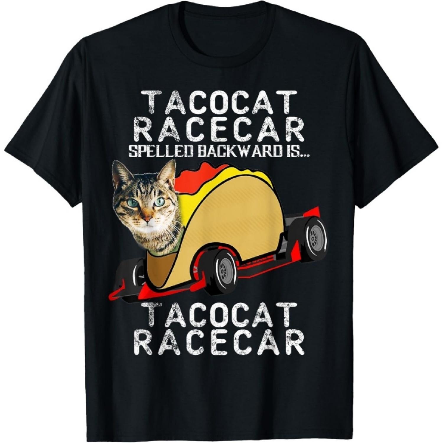 Tacocat Racecar Crazy Mexican Food Fast Car Funny Taco Shirt T-Shirt S