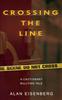 كتاب Crossing the Line : A Cautionary Bullying Tale