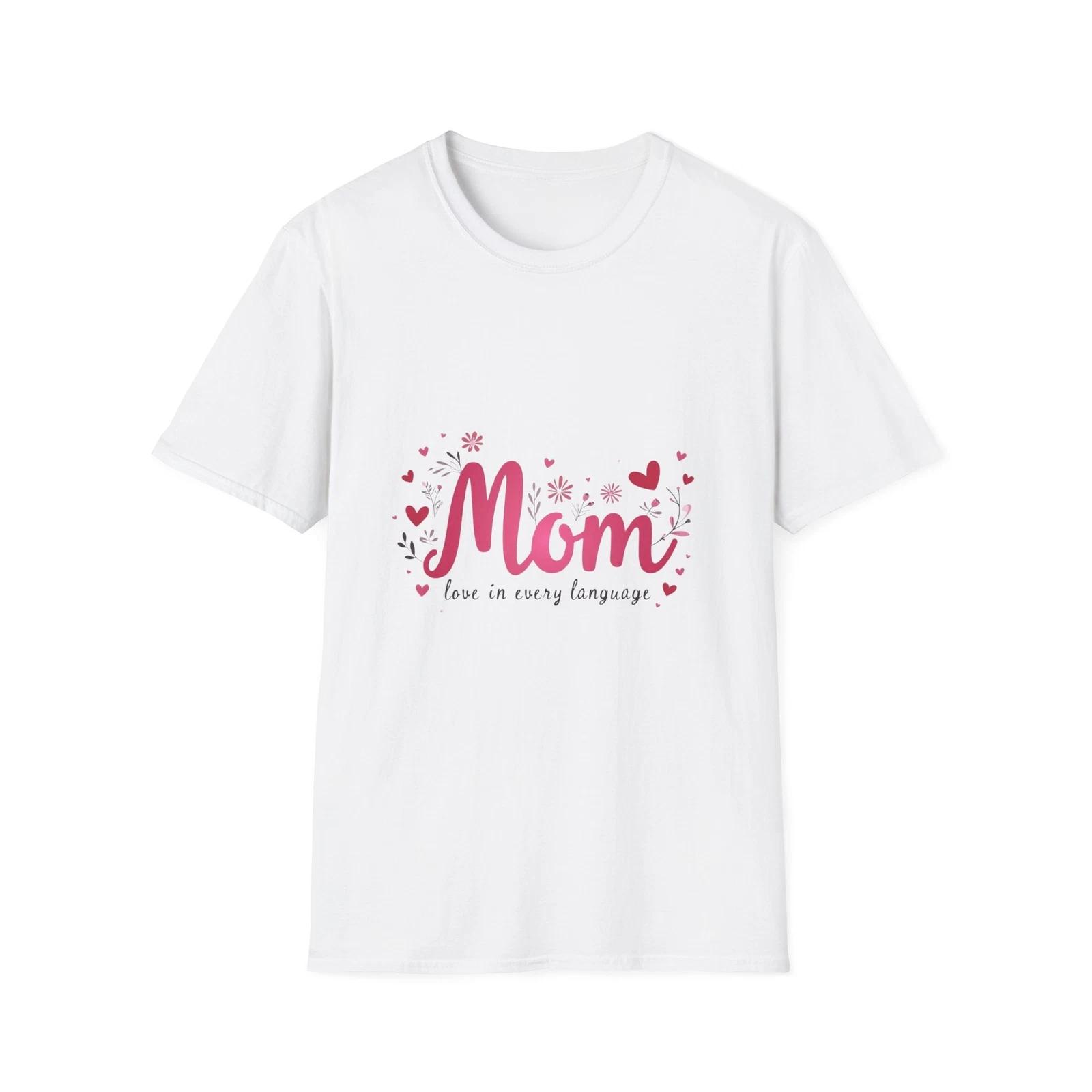 Mom Love in Every Language T-Shirt, Mother s Day Gift, Unisex Tee, Mom Shirt, S