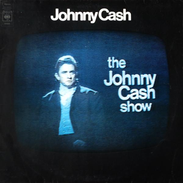 

LP Record JOHNNY CASH - The Johnny Cash Show 64089 CBS 1970 UK Folk Used