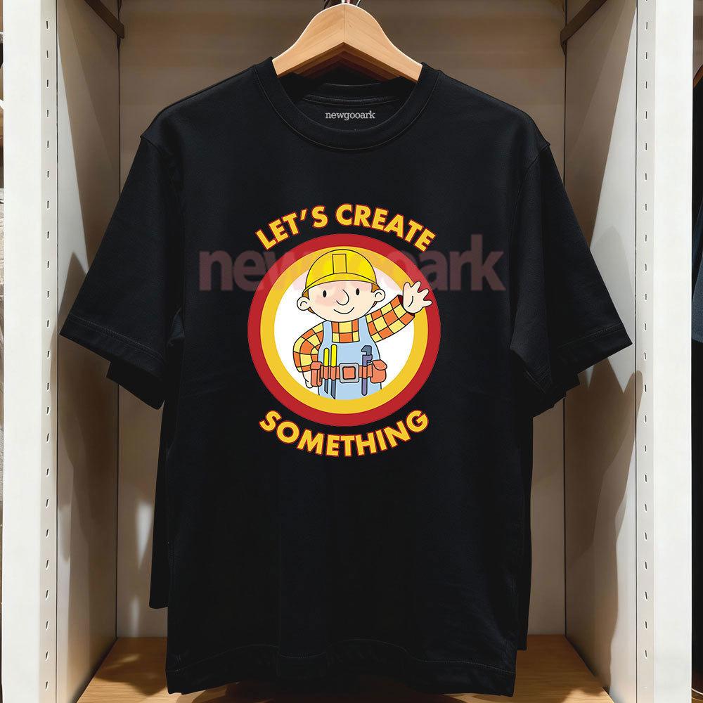 

Bob The Builder Can We Fix It Men Women Graphic T Shirts Cotton Cool Short Sleeve Round Collar Tee Shirt Gift Idea TShirts 4XL