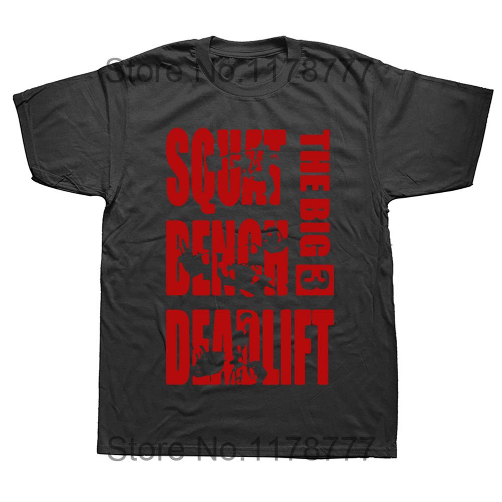 Funny Powerlifting Big 3 Squat Benches Deadlift T Shirts Graphic Cotton Streetwear Short Sleeve Harajuku Tshirt Sport Casual