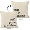 Call Text Your Grandma Reversible Linen Throw Pillow Covers 18 X 18 Inch, Grandchildren Freshman Graduation Gifts Decorative Pillow Covers for