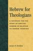 The A Textbook for the Study of Biblical Hebrew In Relation To Hebrew Thinking Book
